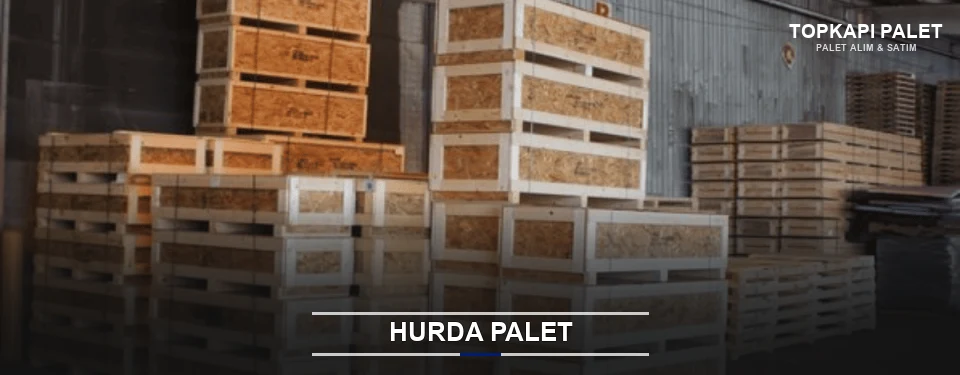 Topkapı Hurda Ahşap Palet Topkapı Hurda Ahşap Palet